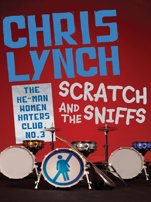 Title details for Scratch and the Sniffs by Chris Lynch - Wait list